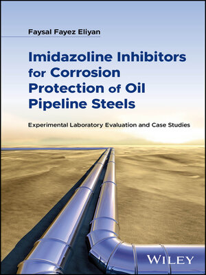 cover image of Imidazoline Inhibitors for Corrosion Protection of Oil Pipeline Steels
